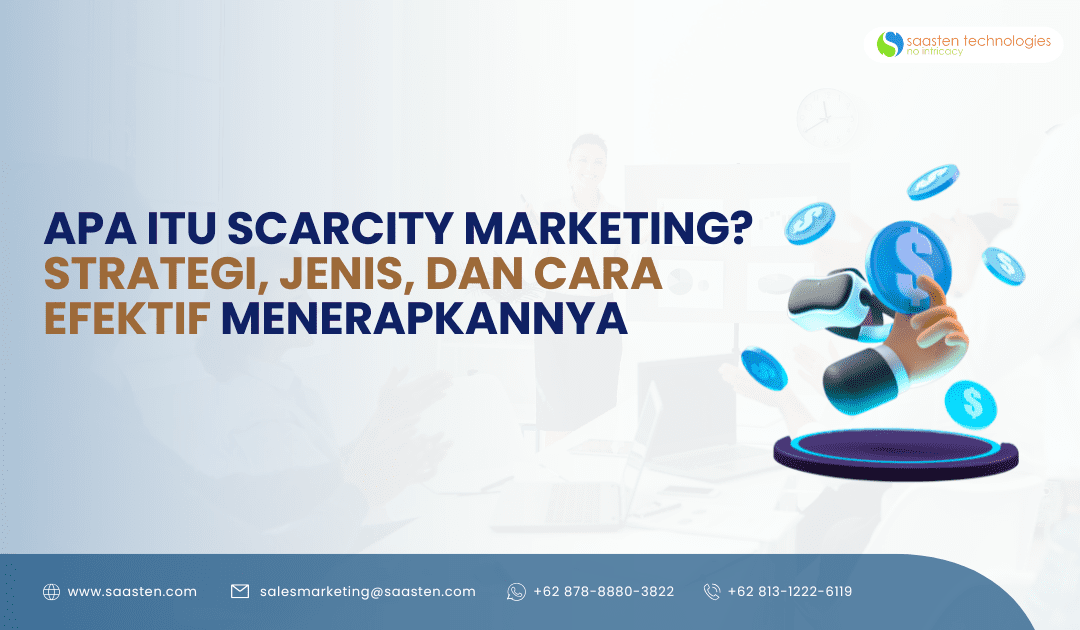Apa Itu Scarcity Marketing? Strategi, Jenis, dan Cara Efektif ...